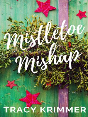 cover image of Mistletoe Mishap
